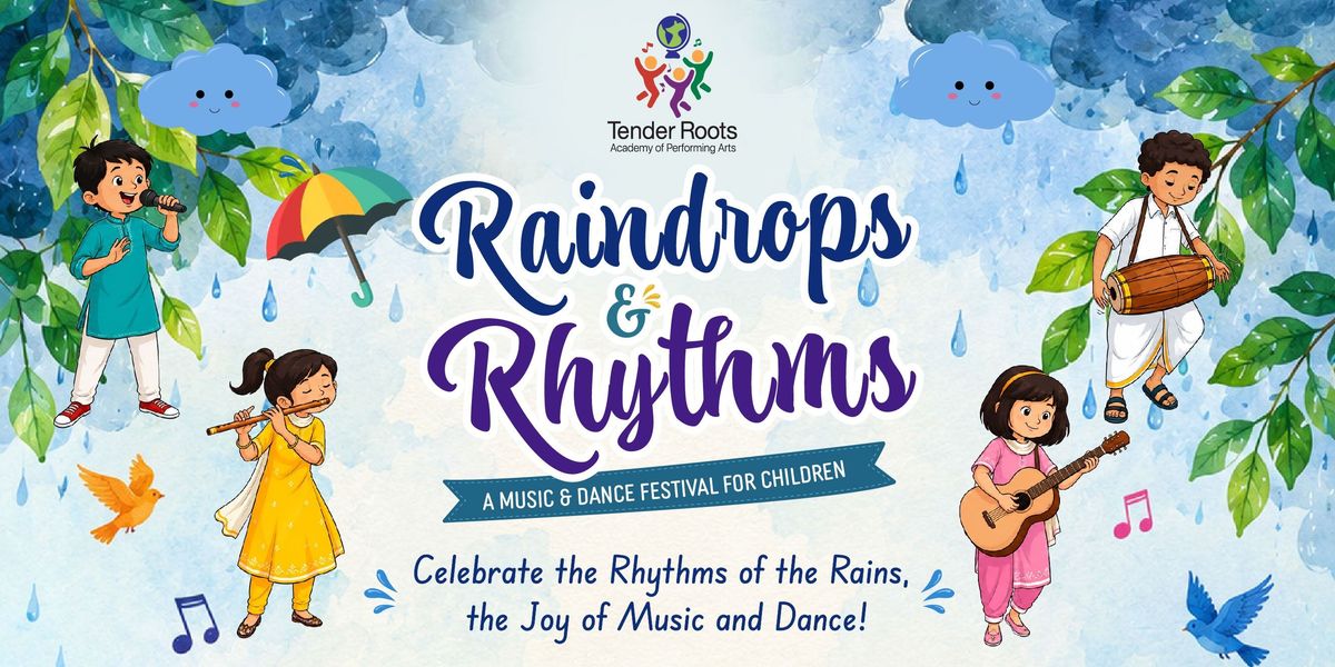 Raindrops & Rhythms