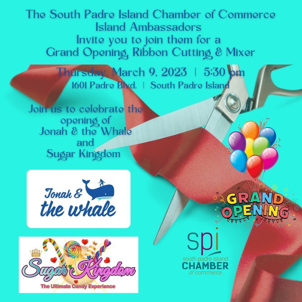 Jonah and the Whale AND Sugar Kingdom Grand Opening & Ribbon Cutting