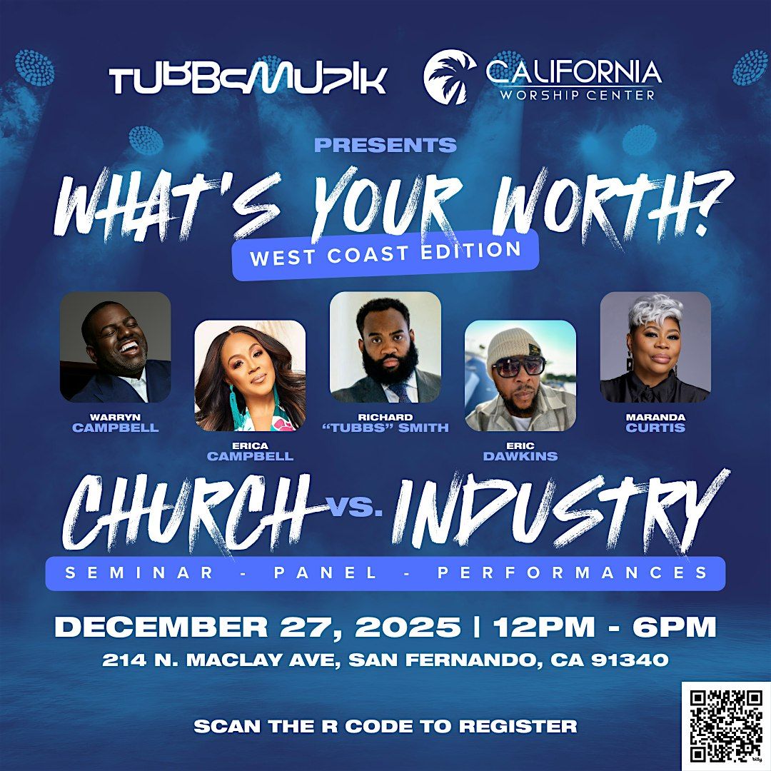 What’s Your Worth West Coast Edition, 27 December | Event in San Fernando | AllEvents