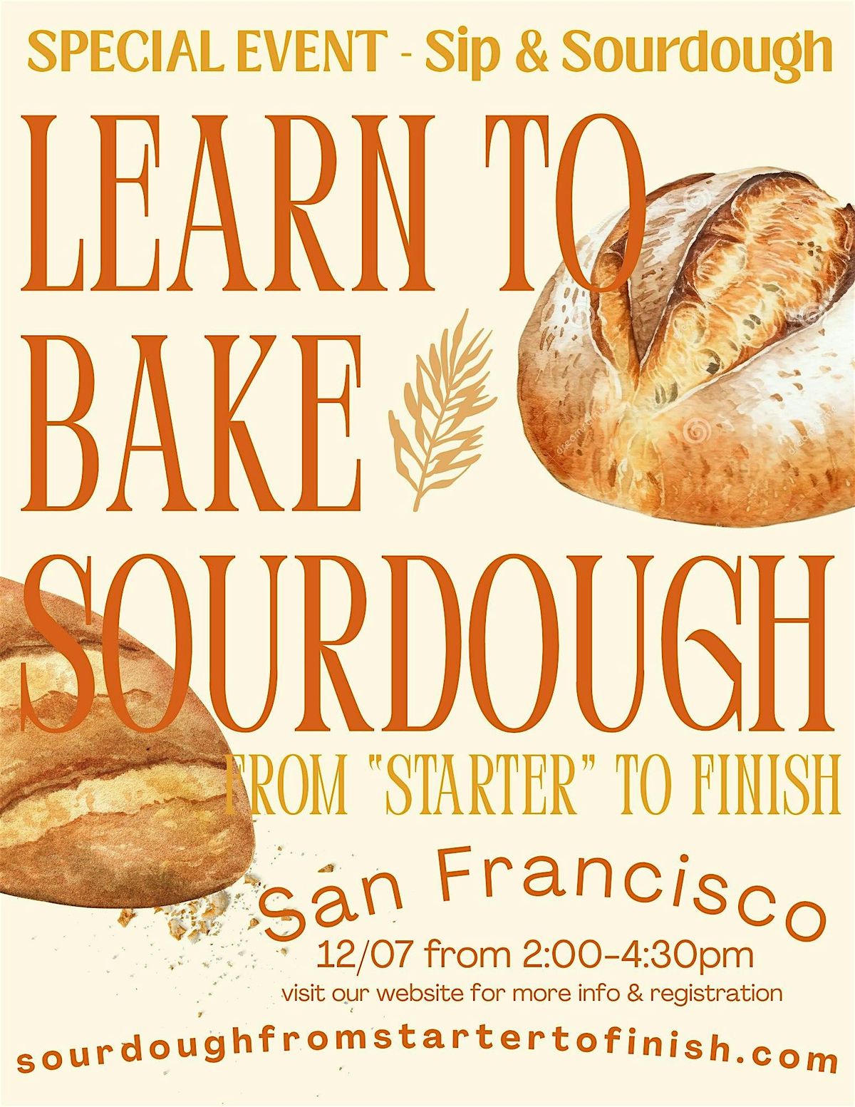 Sip & Sourdough - Bread Baking Workshop - From Starter to Finish, 7 December | Event in San Francisco