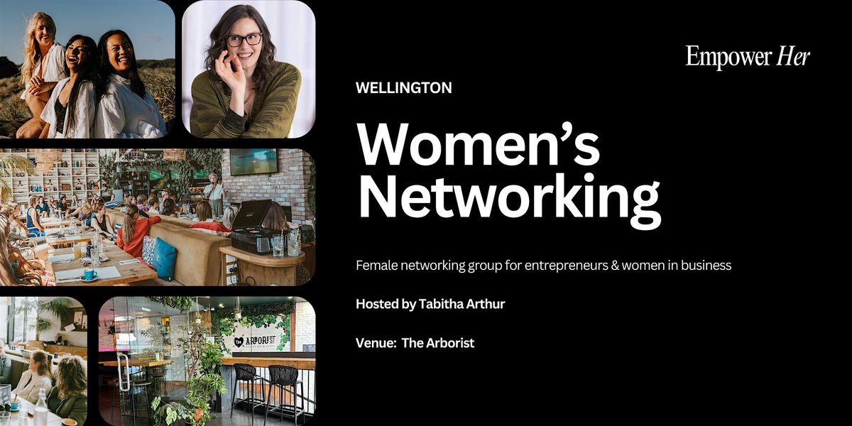 Wellington - Empower Her Networking - Gratitude and Reflections, 4 December | Event in Wellington | AllEvents