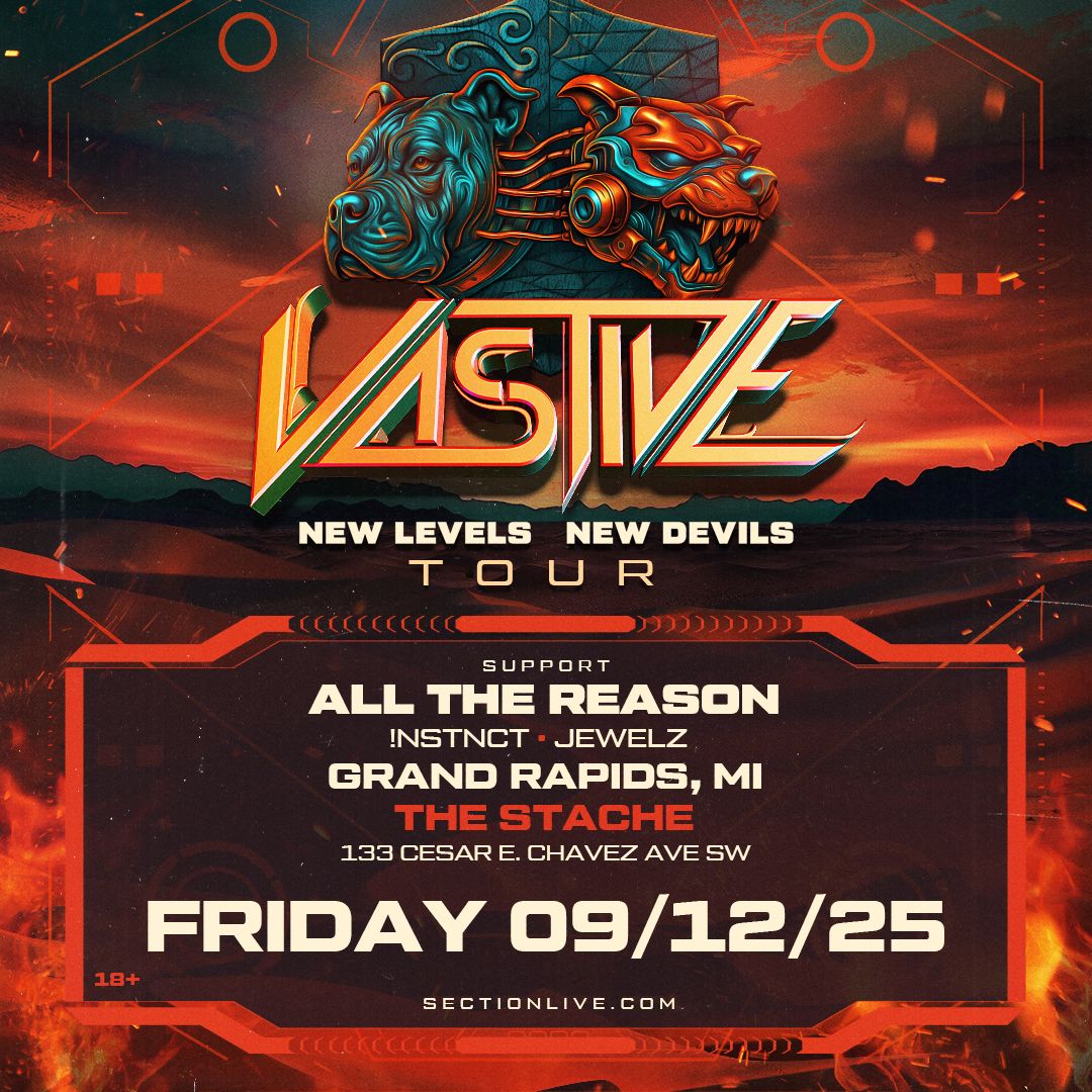 Vastive at The Intersection - The Stache, 12 September | Event in Grand Rapids | AllEvents