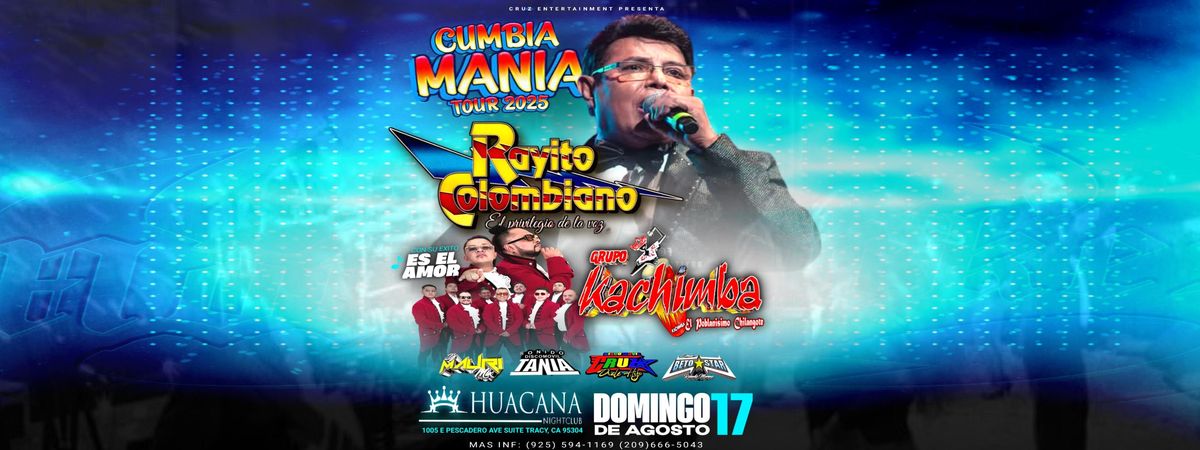 RAYITO COLOMBIANO, GRUPO KACHIMBA & MAS, 17 August | Event in Tracy | AllEvents