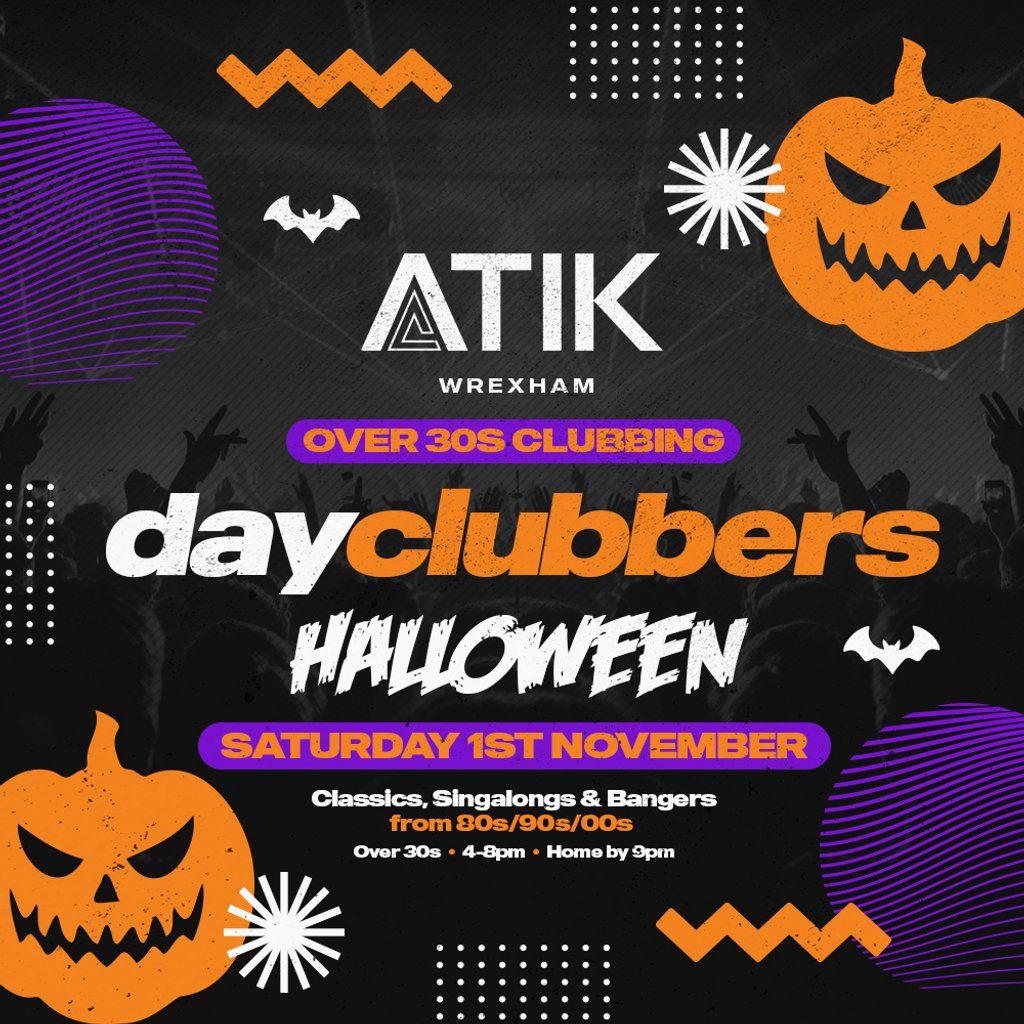 WREXHAM - DayClubbers: The Halloween Day Party!, 1 November | Event in Wrexham | AllEvents