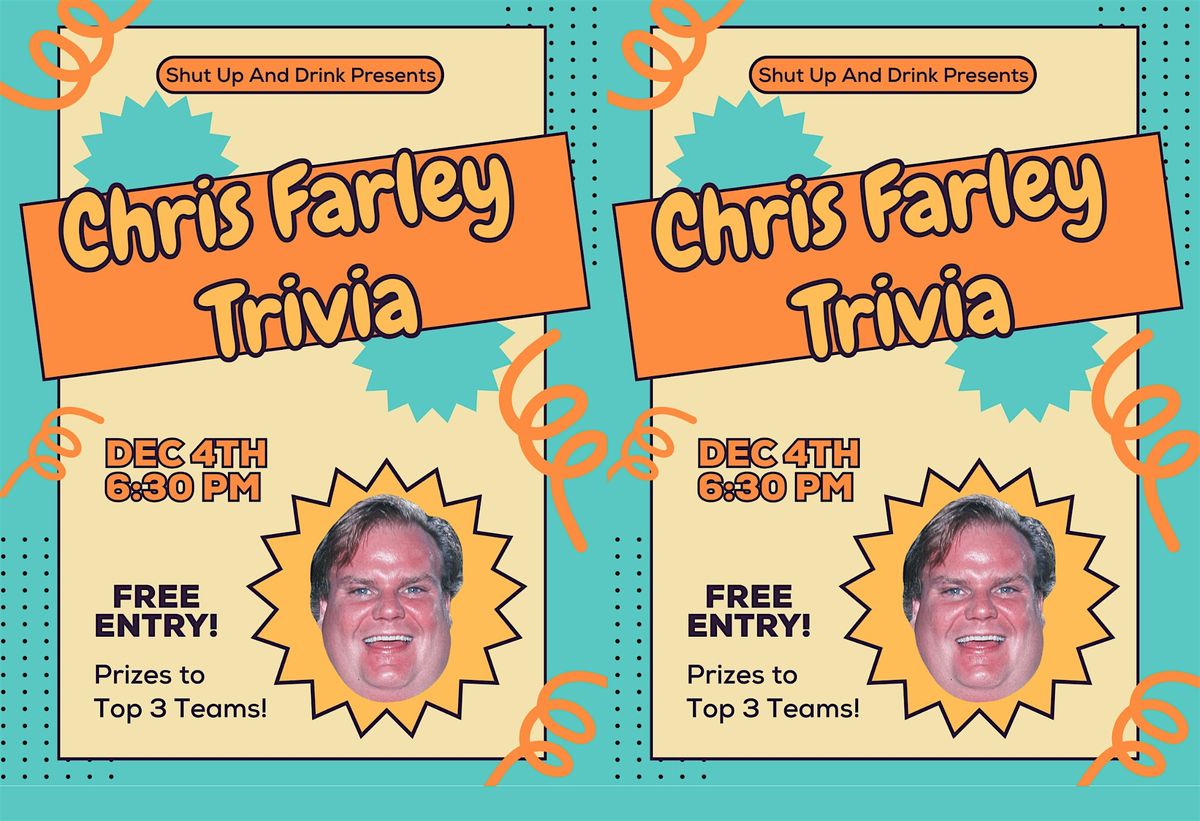 Chris Farley Trivia Night with Shut Up and Drink Events, 4 December | Event in Denver | AllEvents