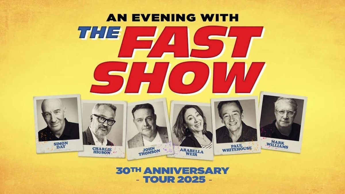 An Evening with The Fast Show London Tickets, 19 January | Event in London | AllEvents