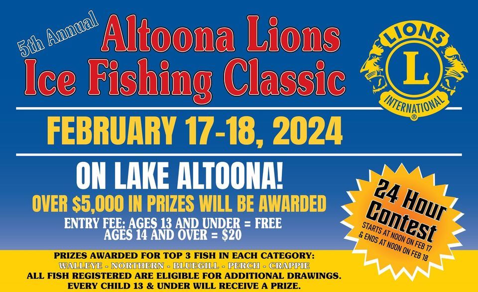 Altoona Lions 5th Annual 24 Hour Ice Fishing Contest, Lake Altoona