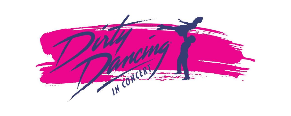 Dirty Dancing - Mobile, 21 February | Event in Mobile | AllEvents