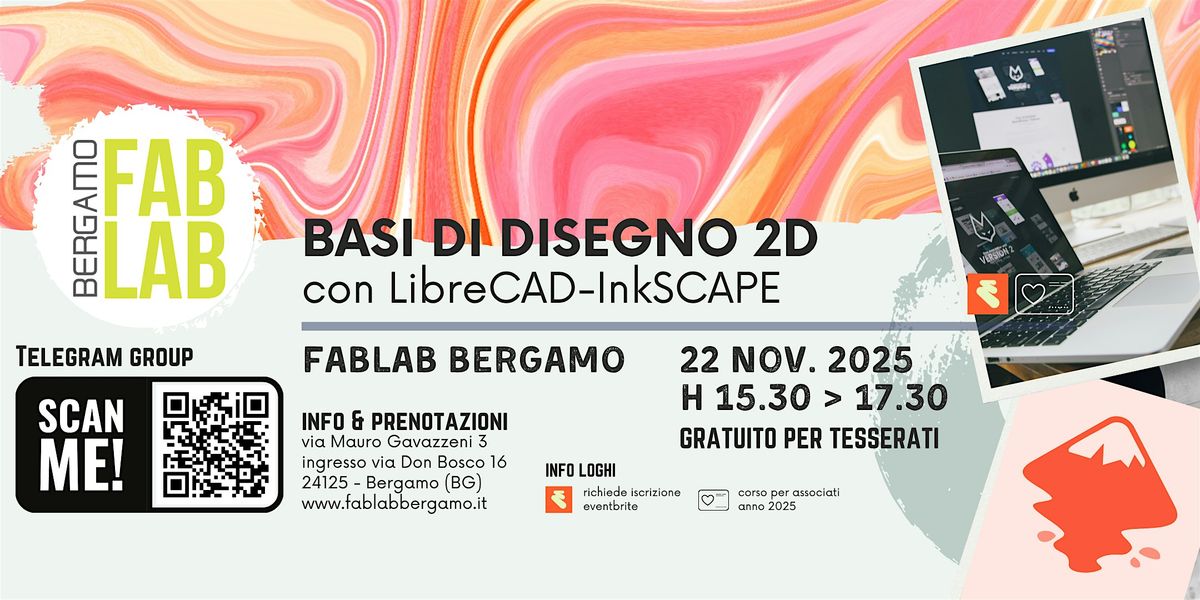 Corso Disegno 2D con InkSCAPE-LibreCAD | Event in Bergamo | AllEvents