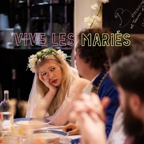 ‘Vive les mariés !’ : dîner-spectacle immersif, 19 May | Event in Paris | AllEvents