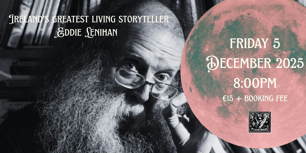 Eddie Lenihan, 5 December | Event in Dublin 2 | AllEvents