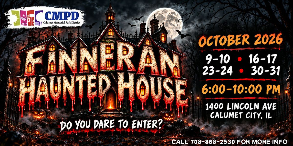 Finneran Haunted House, 1400 Lincoln Ave, Calumet City | AllEvents