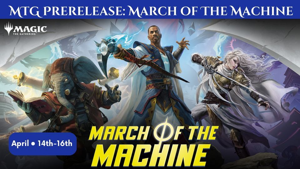 Magic The Gathering March of the Machines Prerelease DULUTH