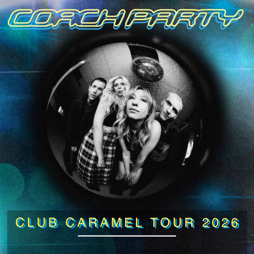 Coach Party, 21 February | Event in Southampton | AllEvents