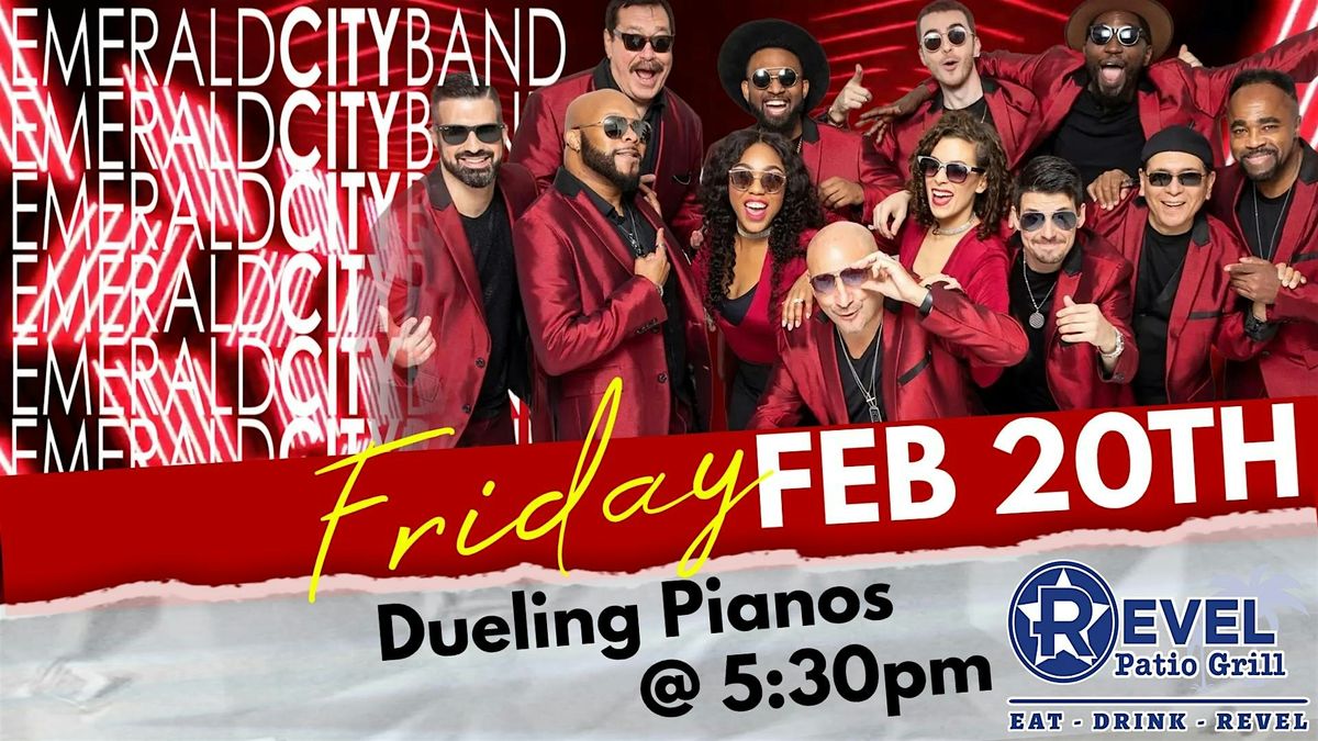 Emerald City & Dueling Pianos at The Revel!
