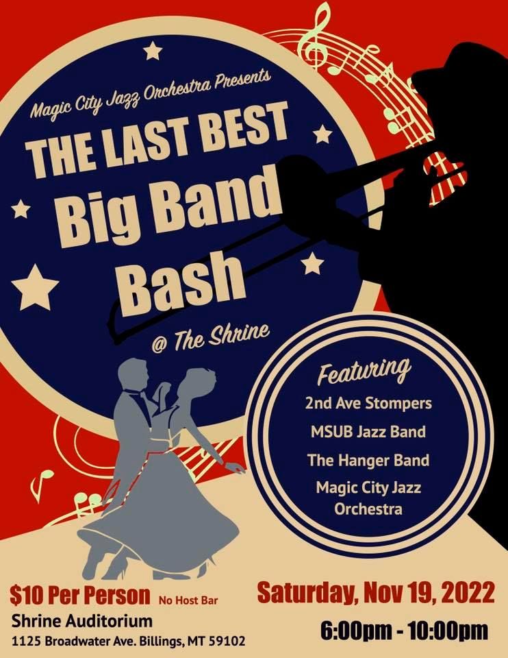The Last Best Big Band Bash Theshrine 1125 Broadwater Ave Billings Mt 5412 United States November 19 22 Allevents In The Last Best Big Band Bash Theshrine 1125 Broadwater Ave Billings Mt 5412 United States November 19 22 Allevents In