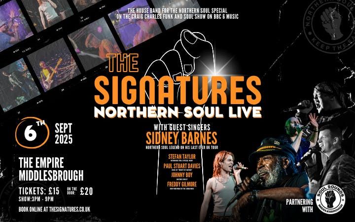The Signatures - Northern Soul Live! , 6 September | Event in Middlesbrough | AllEvents