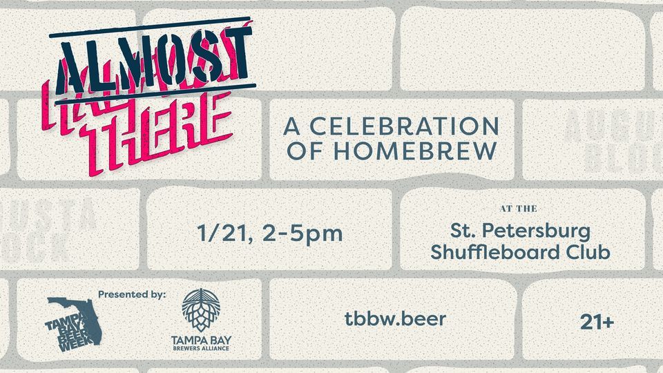 Almost There, a Celebration of Home Brew!, St Petersburg Shuffleboard