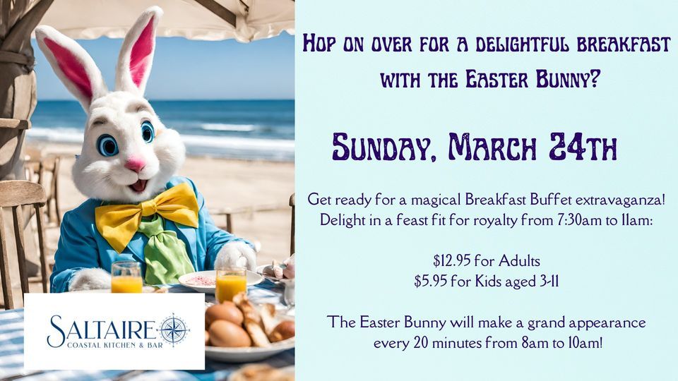 Breakfast with the Easter Bunny, 1601 N. Ocean Boulevard, Surfside