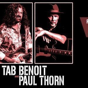 Tab Benoit & Paul Thorn