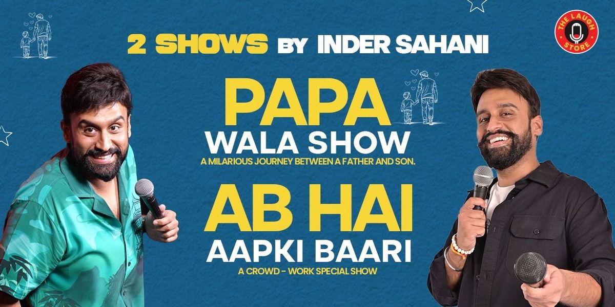 Ab Hai Aapki Bari by Inder Sahani, 3 December | Event in Pune | AllEvents