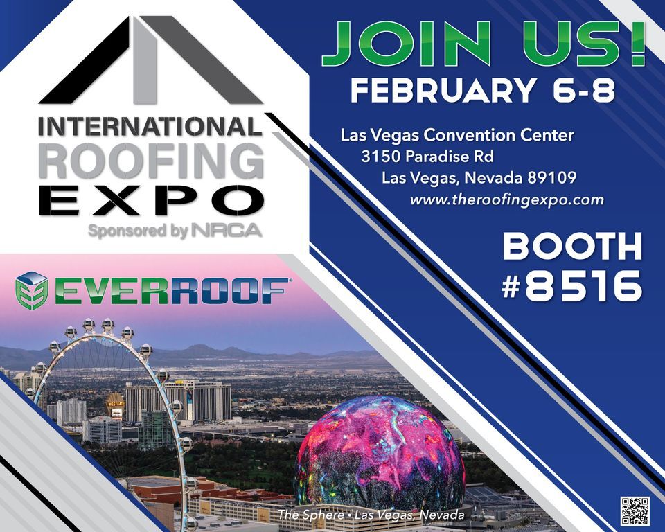 International Roofing Expo 2025 BOOTH 8516, Las Vegas Convention Center, 6 February to 8