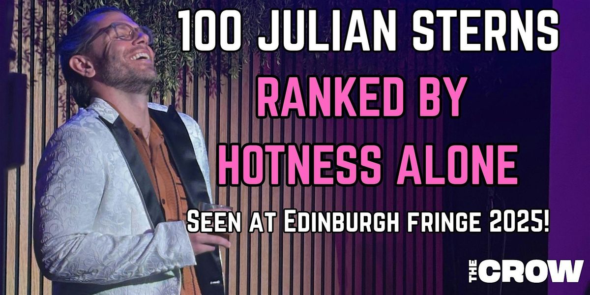 100 Julian Sterns, Ranked by Hotness Alone, 21 February | Event in Santa Monica | AllEvents