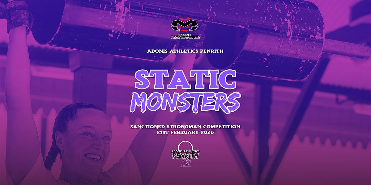 Static Monsters Worldwide 2026 - Sydney, 21 February | Event in Penrith | AllEvents