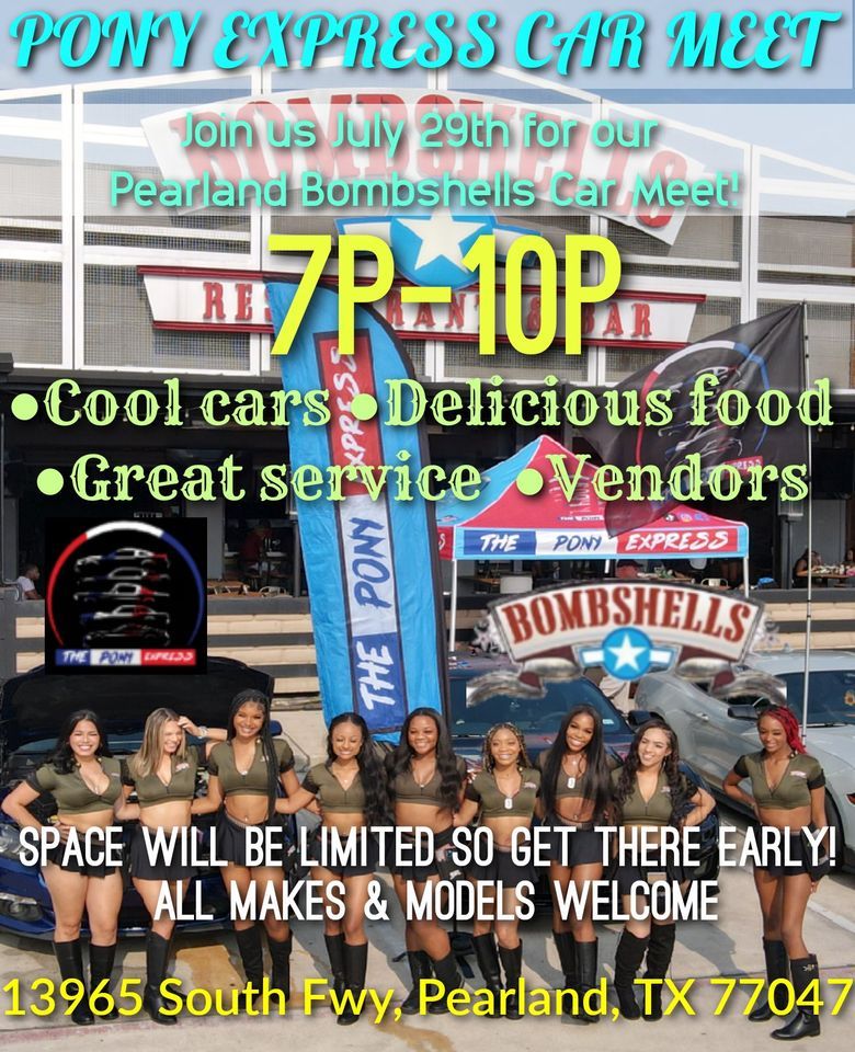Pony Express and Bombshells Pearland Car Meet, Bombshells (13965 South