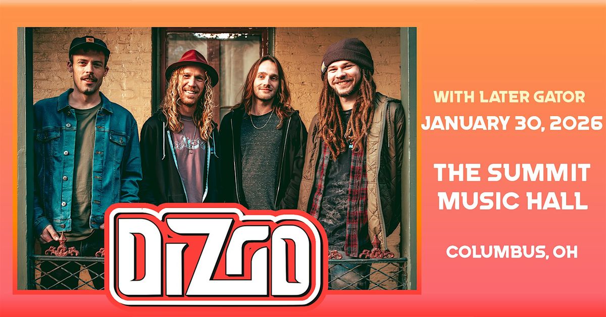Dizgo w/Later Gator @ The Summit Music Hall, 30 January | Event in Columbus | AllEvents