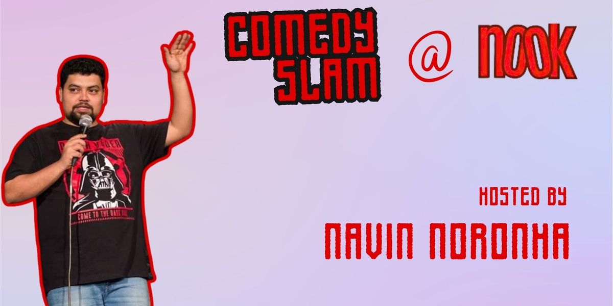 Comedy Slam hosted by Navin Noronha