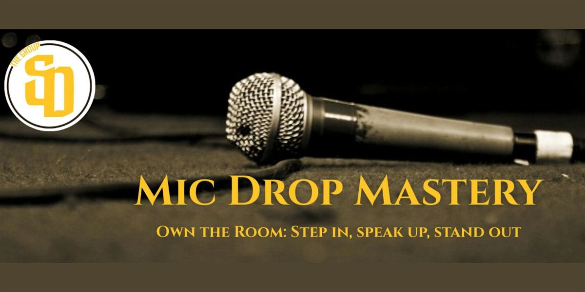 Mic Drop Mastery, 10 December | Event in Solana Beach | AllEvents