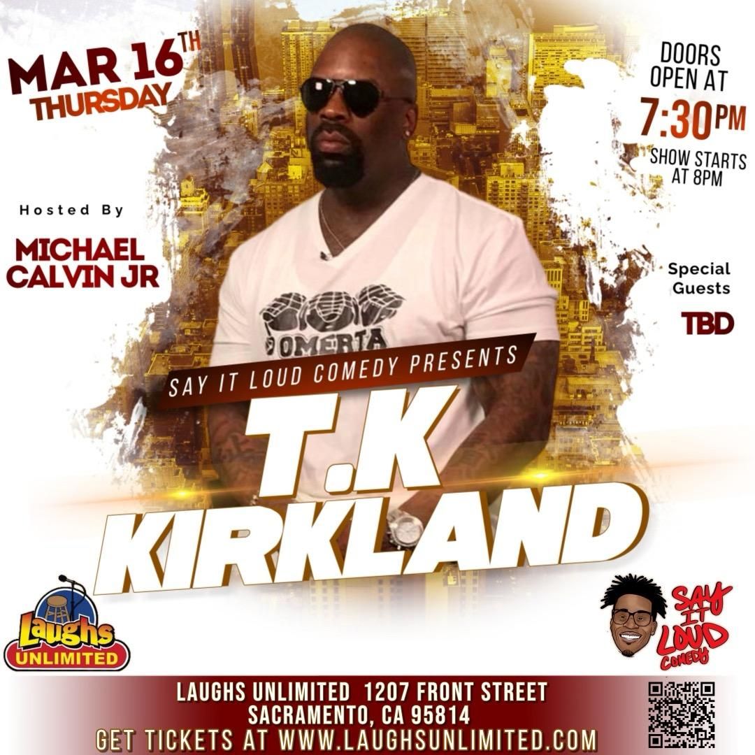 TK Kirkland at Funny Bone - Columbus | Event in Columbus | AllEvents