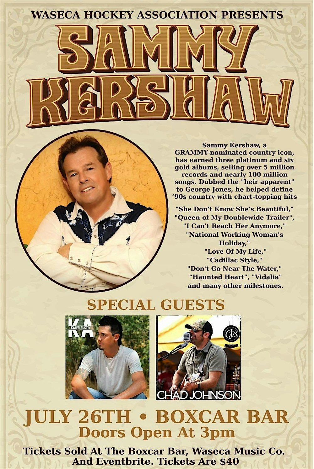 Sammy Kershaw - Kaleb Austin -Chad Johnson at Waseca Hockey Outdoor Bash in Waseca, 26 July | Event in Waseca