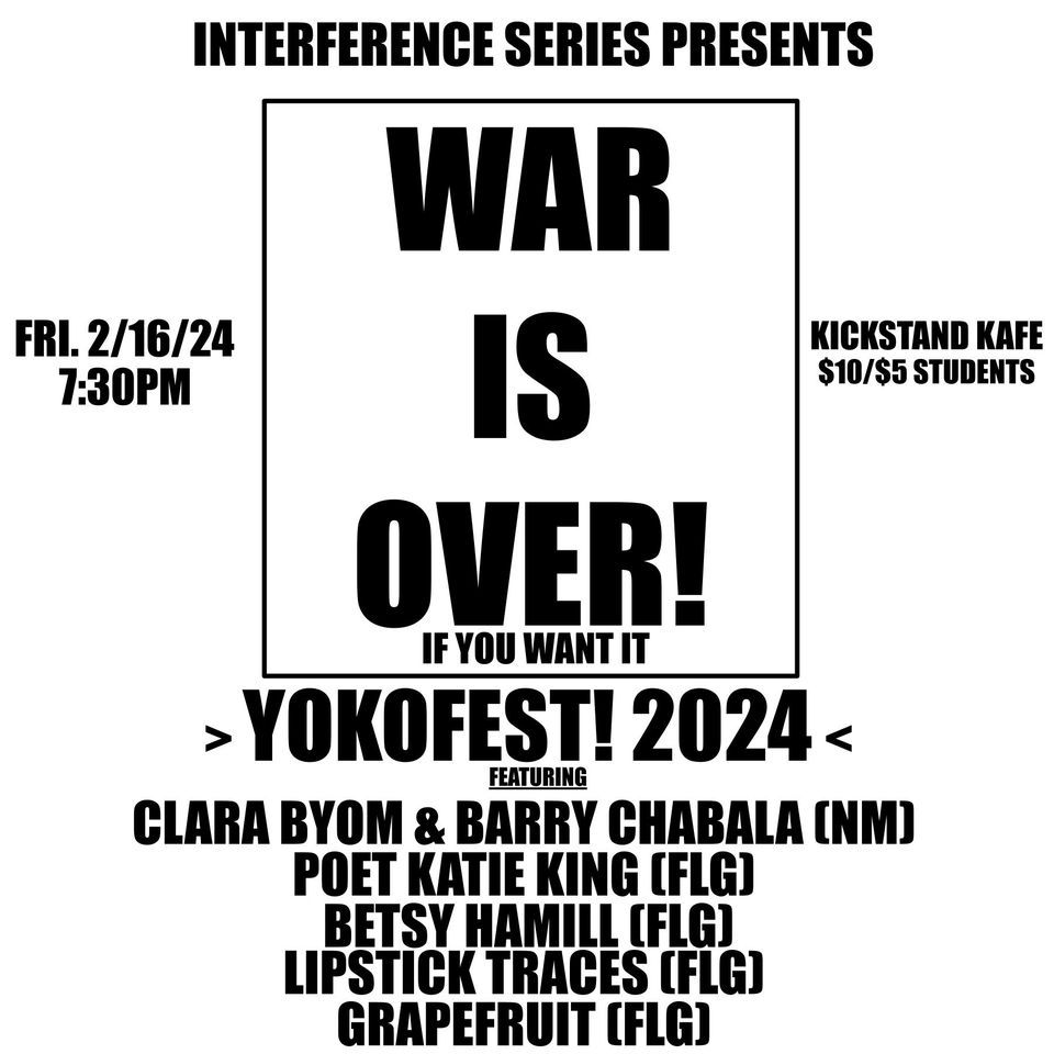 YOKOFEST!2024 featuring Clara Byom & Barry Chabala (NM), KickStand