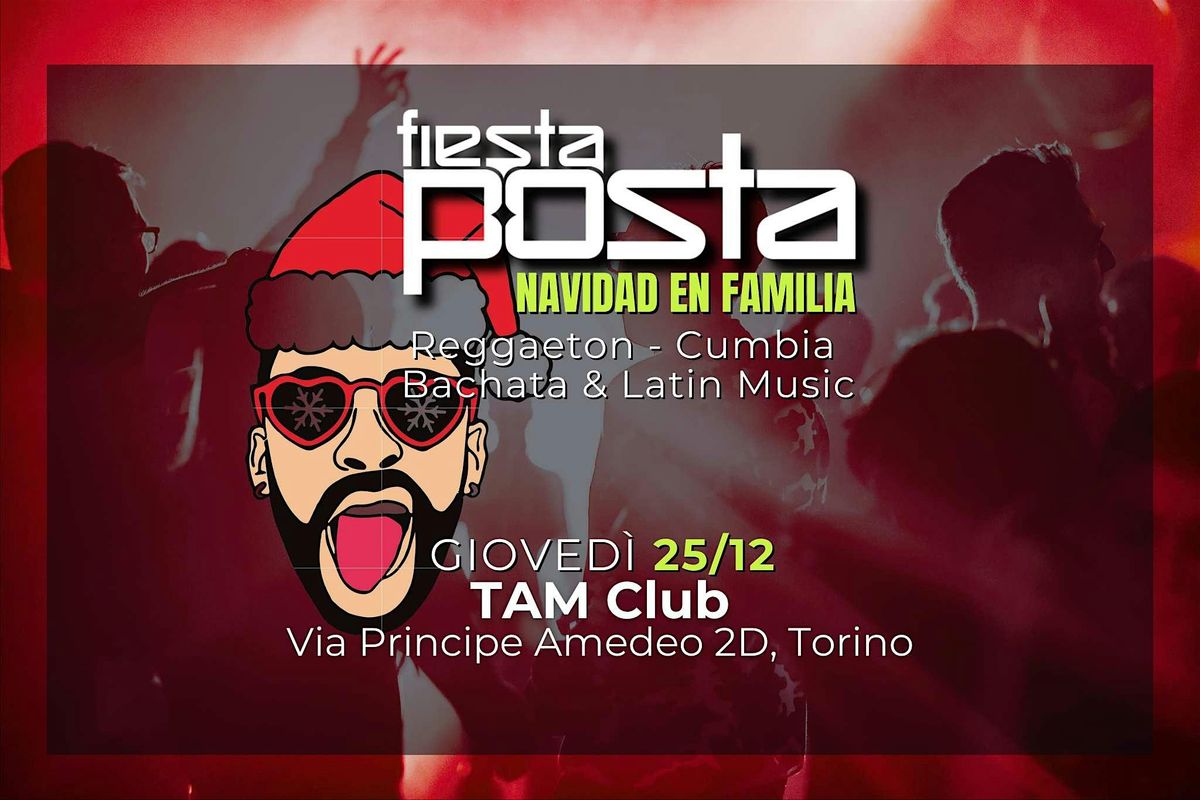 Fiesta Posta 25/12 NAVIDAD en familia!, 25 December | Event in Torino | AllEvents