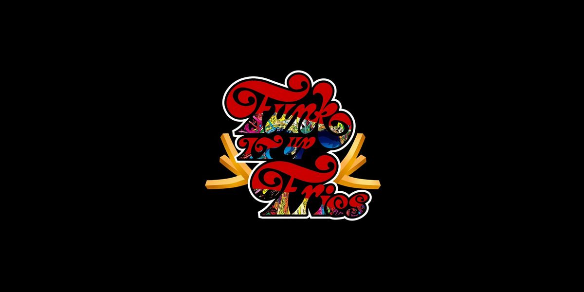 Funk it Up Fries Visits Southfield, 30 November | Event in Southfield | AllEvents