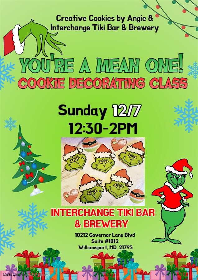 You're a Mean One! Grinchmas Cookie Decorating Class, 7 December | Event in Williamsport | AllEvents