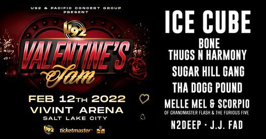U92 Valentines Jam Starring Ice Cube, Vivint Arena, Salt Lake City, February 12 2022 | Allevents.in