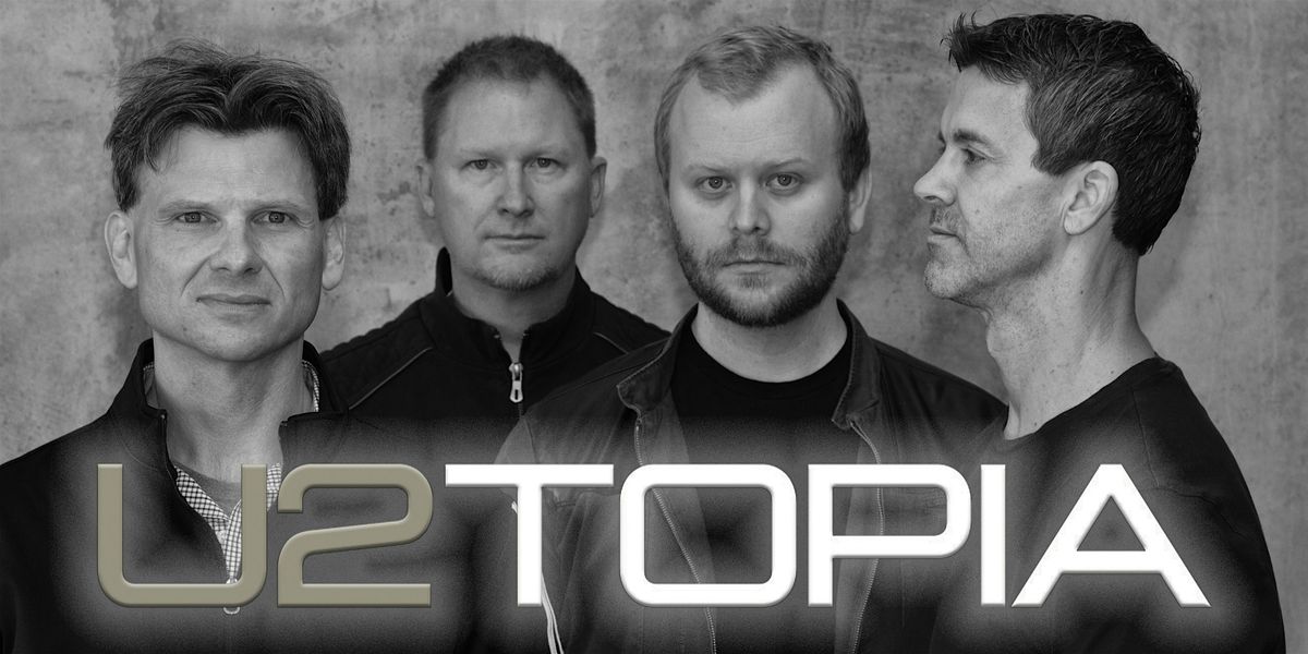 U2topia, 21 February | Event in Columbia | AllEvents