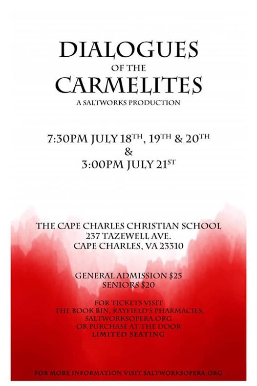 Dialogues Of The Carmelites At Cape Charles Christian School Cape