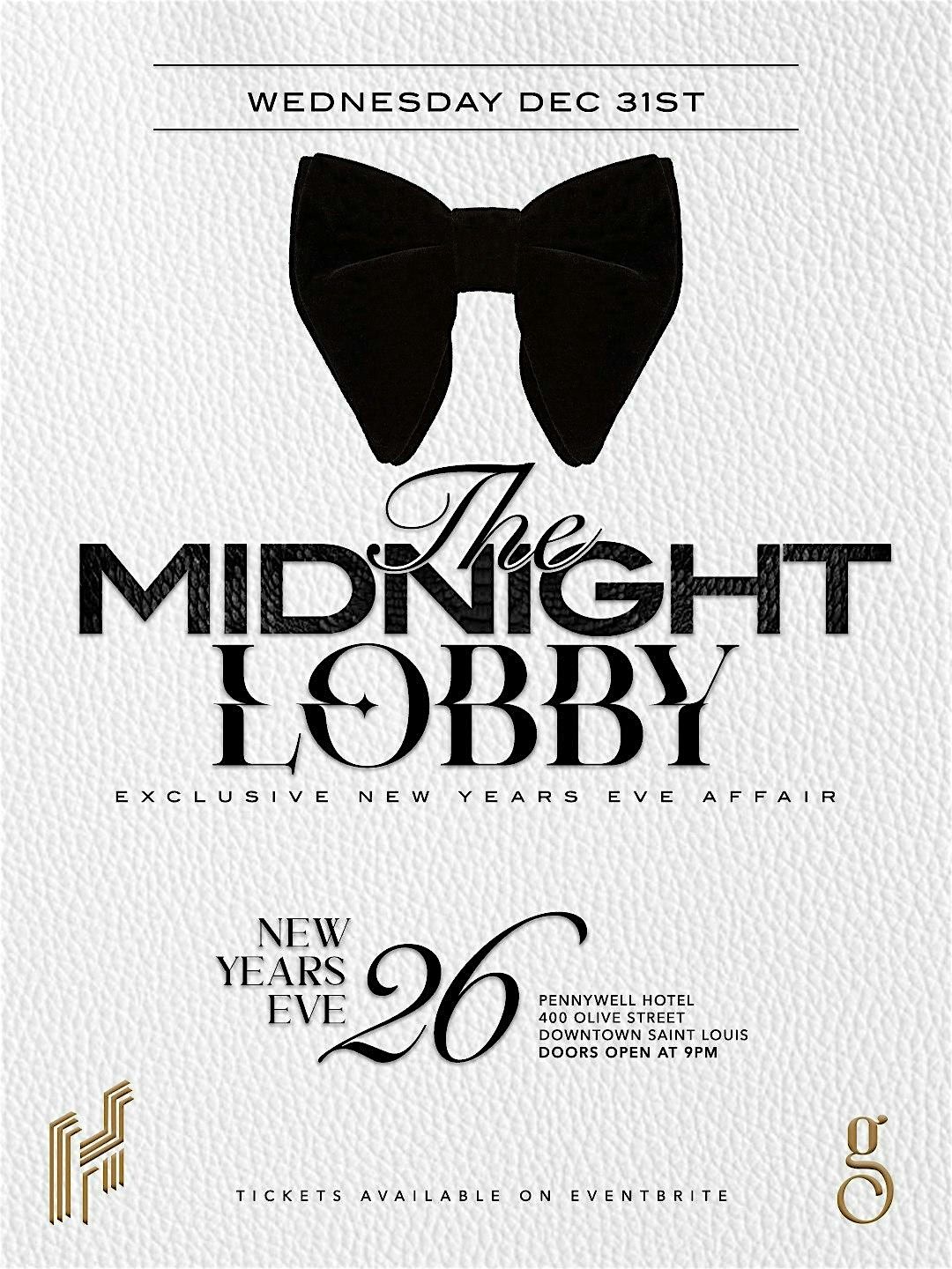 HUSH NYE: THE MIDNIGHT LOBBY, 31 December | Event in St. Louis | AllEvents