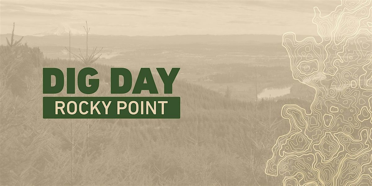 DIG DAY — Rocky Point, Andyland, 23 November | Event in Scappoose | AllEvents