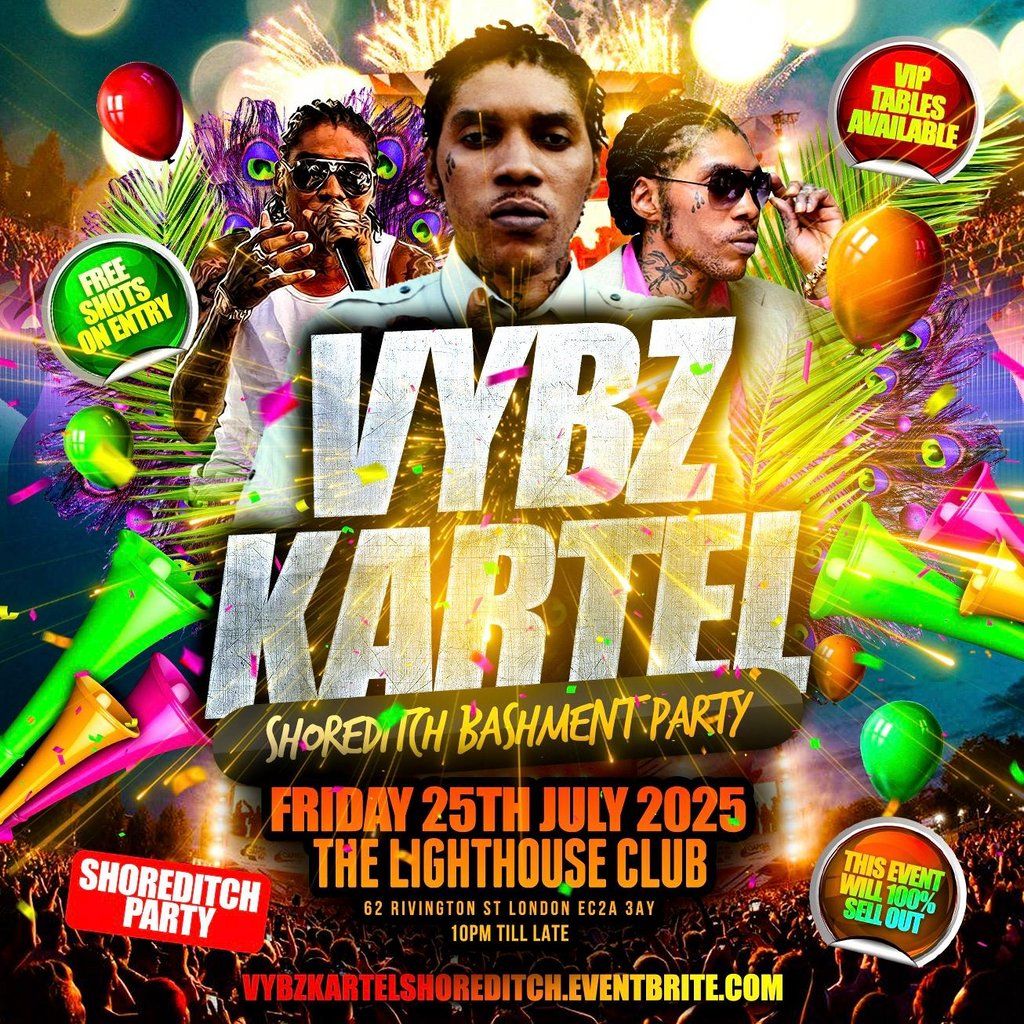 Vybz Kartel - Shoreditch Bashment Party, 25 July | Event in London | AllEvents