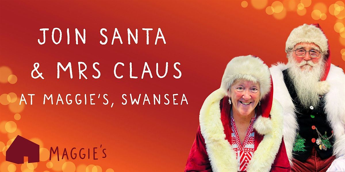 Meet & Greet with Santa Claus at Maggie's Swansea, 13 December | Event in Sketty | AllEvents
