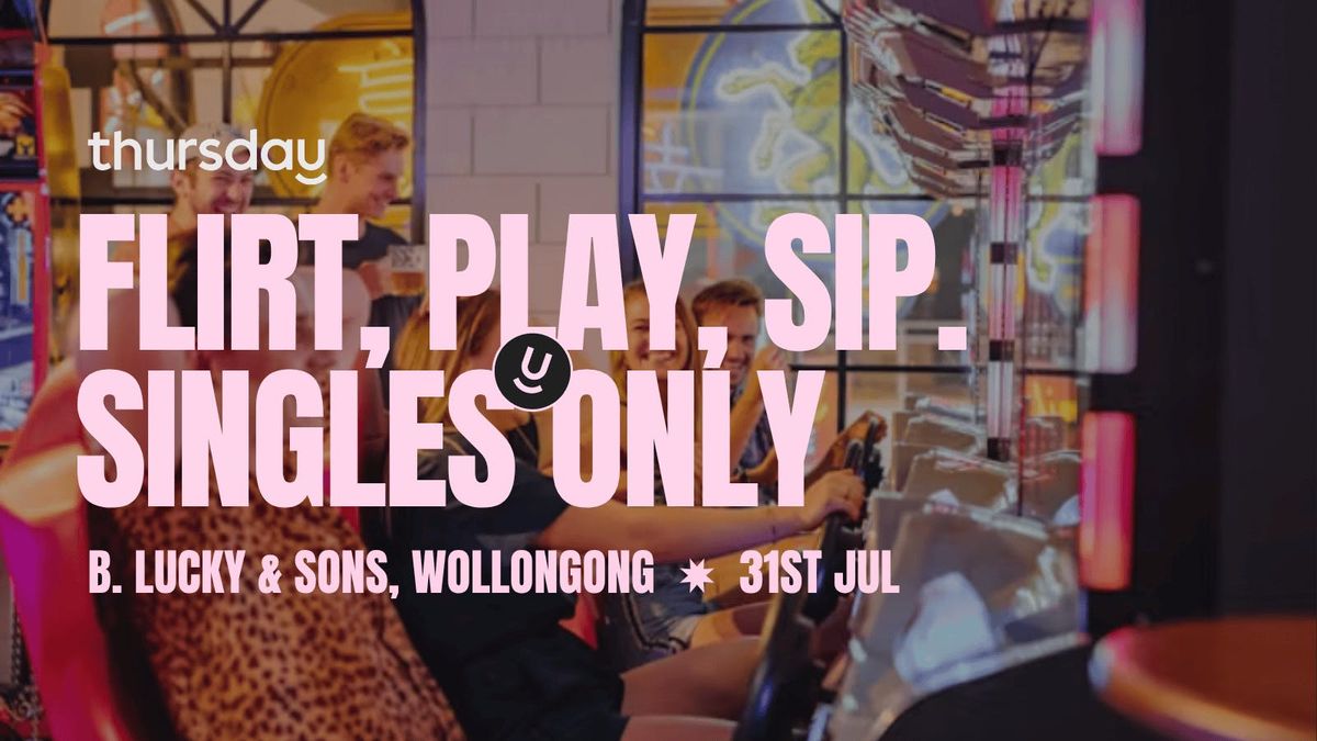 Thursday | B. Lucky &amp; Sons (35's and under) | Wollongong, 31 July | Event in Wollongong | AllEvents
