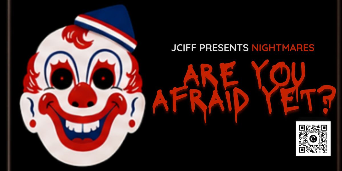 Jersey City Independent Film Fest Presents: Nightmares