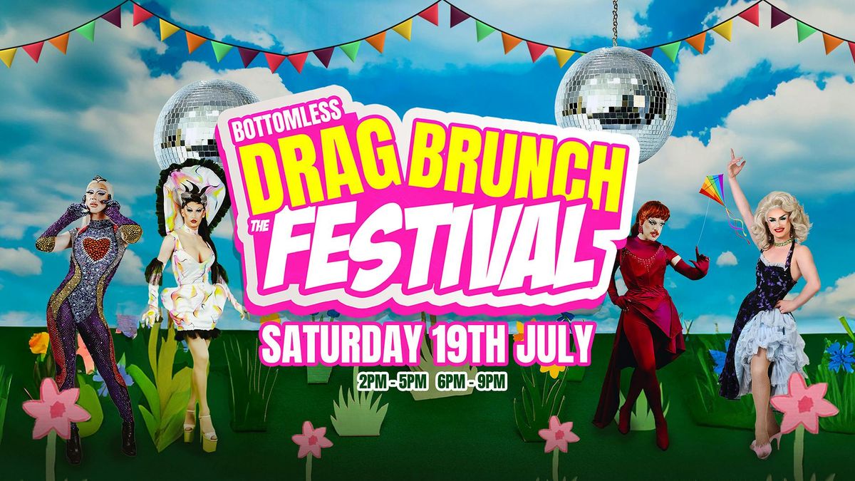 Bottomless Drag Brunch - The Festival!, 19 July | Event in Leeds | AllEvents