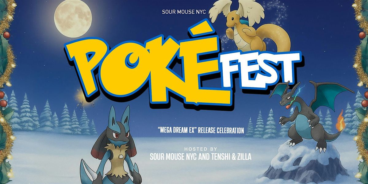 POKEFEST NYC| Mega Dream Ex release celebration | Lower East Side | Event in New York | AllEvents