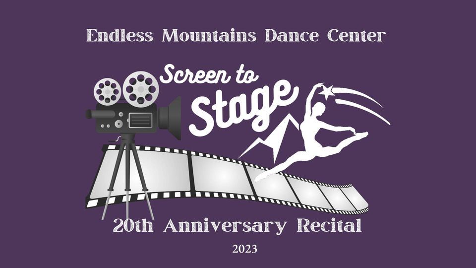 "Screen to Stage" EMDCs 20th Anniversary Recital, Towanda Area Jr./Sr
